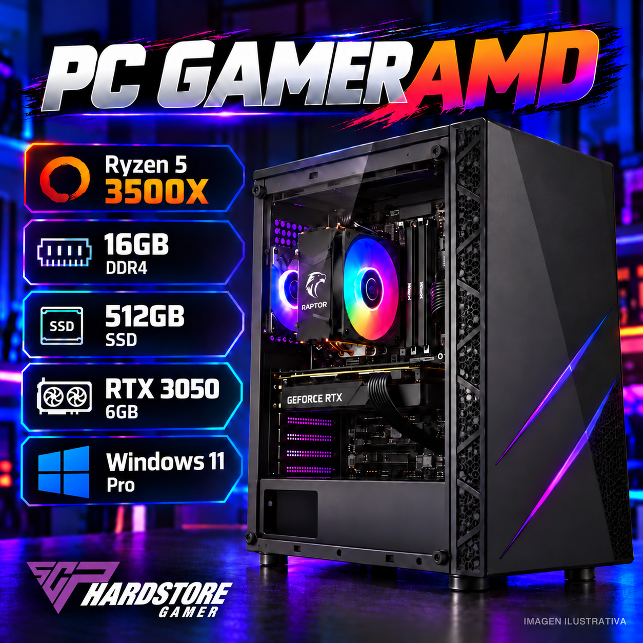 PC GAMER AMD RYZEN 5 3500X + 16GB + 512GB SSD + RTX 3050 6GB - WINDOWS 11 PRO
