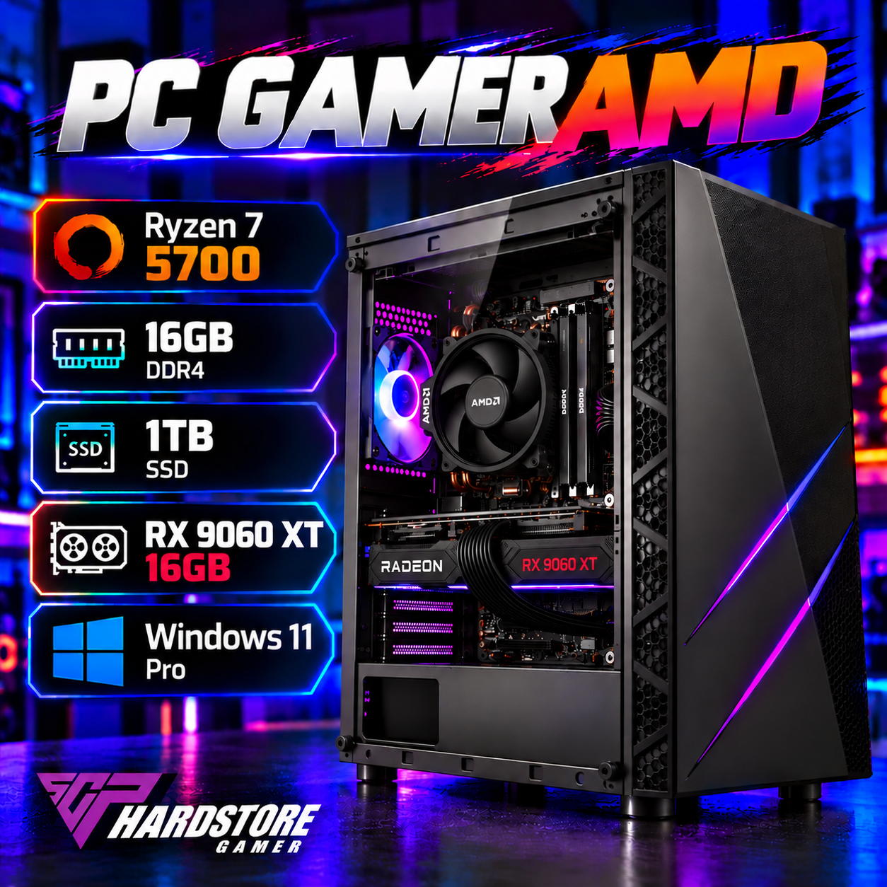 PC GAMER AMD RYZEN 7 5700 + 16GB + 1TB SSD + RX 9060 XT 16GB – WINDOWS 11 PRO